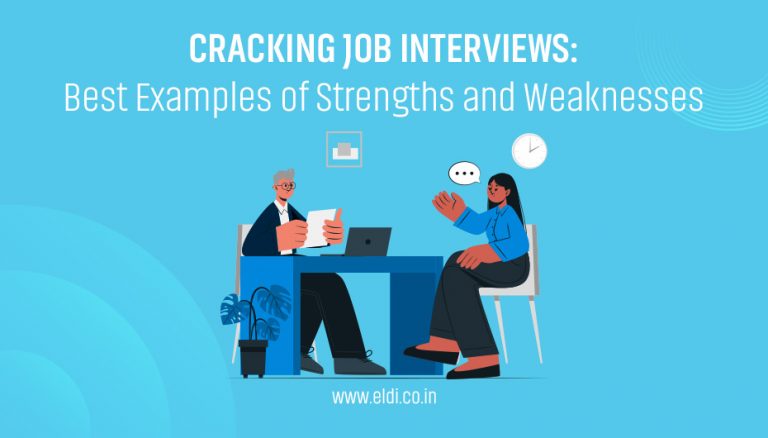 Cracking Job Interviews Top Strengths And Weaknesses 7859