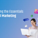 Digital Marketing 101: Essential Components Every Student Should Know About